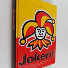 Pasi Kostiainen : Jokerit : Suomalaisen jääkiekkoilun tuh... - pikkukuva 1