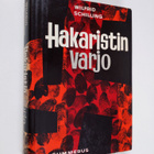 Wilfrid Schilling : Hakaristin varjo - pikkukuva 1