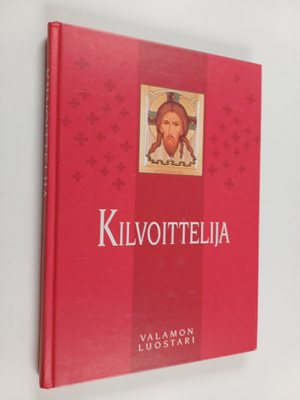 Kilvoittelija : kokoelma hengellisiä opetuksia
