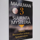 Arthur C. ym. Clarke : Maailman 3 suurinta mysteeriä : At... - pikkukuva 1