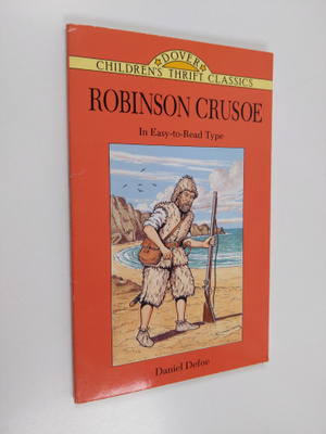 Daniel Defoe ym. : Robinson Crusoe (lyhennetty laitos)