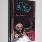 Inger Brattström : Natten till den 13 november - pikkukuva 1