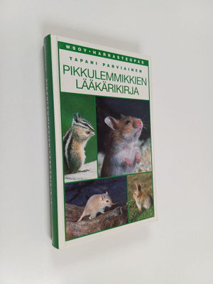 Tapani Parviainen : Pikkulemmikkien lääkärikirja : chinch...