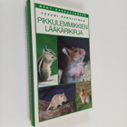 Tapani Parviainen : Pikkulemmikkien lääkärikirja : chinch... - pikkukuva 1