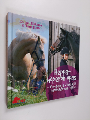 Eerika Häkkinen : Heppahöperön opas : faktaa ja vinkkejä ...