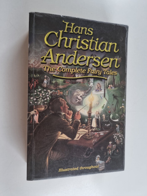 H. C. Andersen : The complete fairy tales