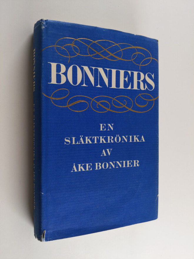 Åke Bonnier : Bonniers : en släktkrönika 1778-1941