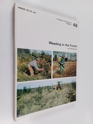 W. O. Wittering : Weeding in the forest