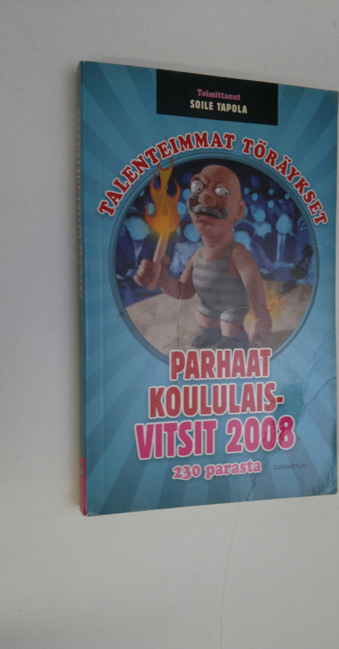Soile (toim.) Tapola : Talenteimmat töräykset : parhaat k...