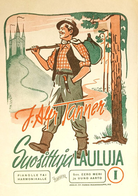 J. Alf. Tannerin suosittuja lauluja 1