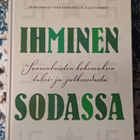 Tiina Kinnunen & Ville Kivimäki (toim.) - Ihminen sodassa - pikkukuva 1