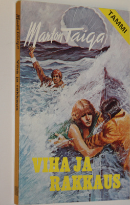 Marton Taiga : Viha ja rakkaus