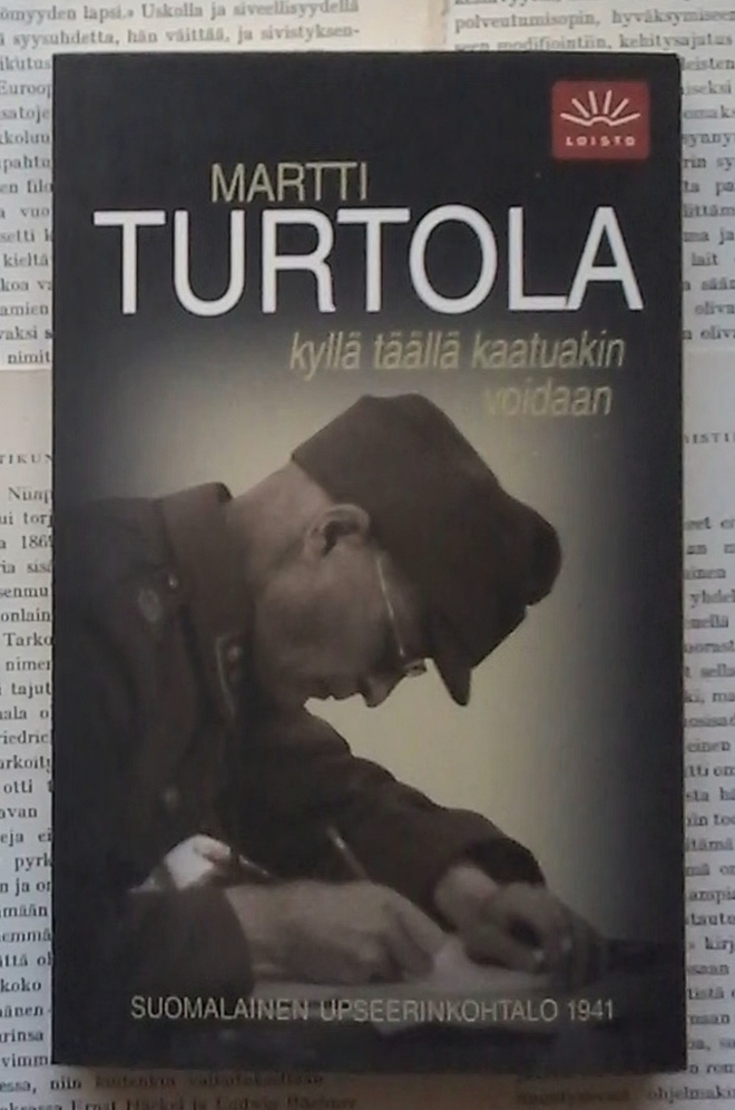 Martti Turtola - Kyllä täällä kaatuakin voidaan (pokkari)