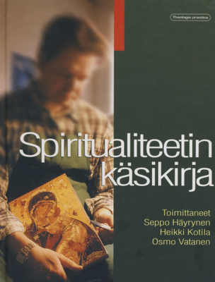 Häyrynen, Kotila, Vatanen: Spiritualiteetin käsikirja