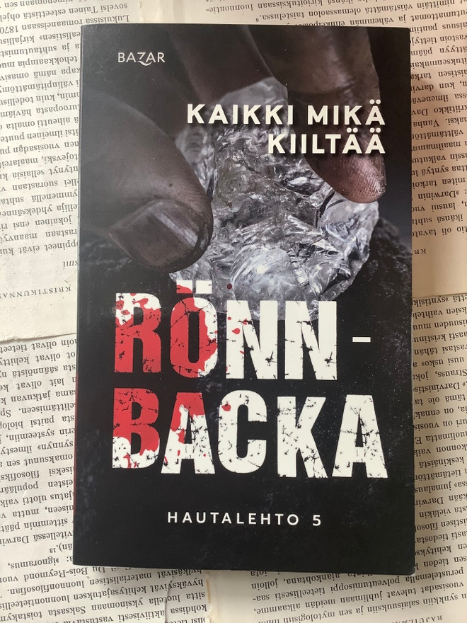 Christian Rönnbacka - Kaikki mikä kiiltää (pokkari)
