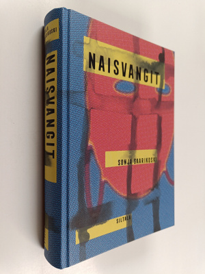 Sonja Saarikoski : Naisvangit