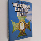 Justin Brooke : Talvisodan kanarialinnut : brittivapaaeht... - pikkukuva 1