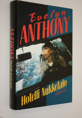 Evelyn Anthony : Hotelli Nukketalo