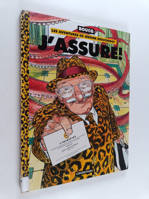 Francois Boucq : J'assure!