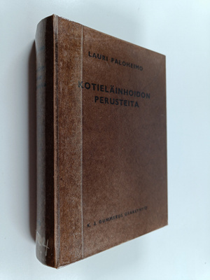 Lauri Paloheimo : Kotieläinhoidon perusteita