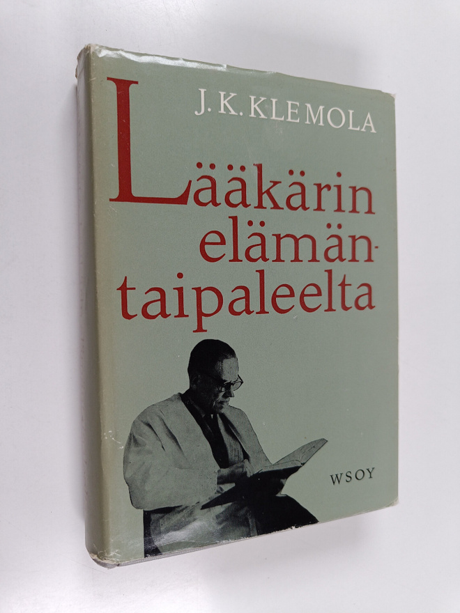 J. K. Klemola : Lääkärin elämäntaipaleelta