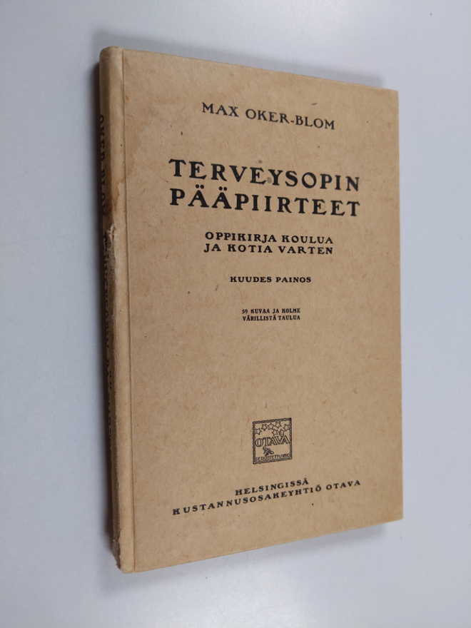 Max Oker-Blom : Terveysopin pääpiirteet : oppikirja koulu...