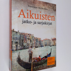 Ulla Mononen : Aikuisten jatko- ja sarjakirjat - pikkukuva 1