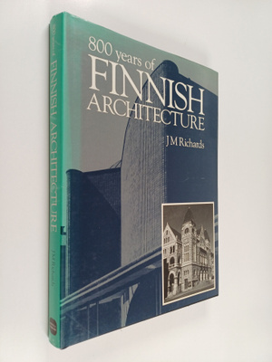 James Maude Richards : 800 Years of Finnish Architecture