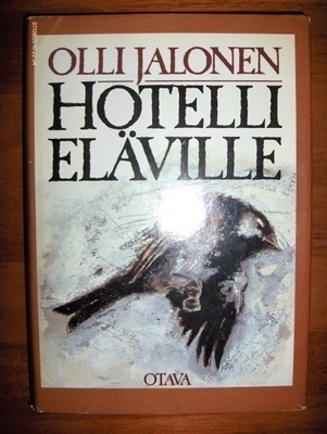 Olli Jalonen: Hotelli eläville