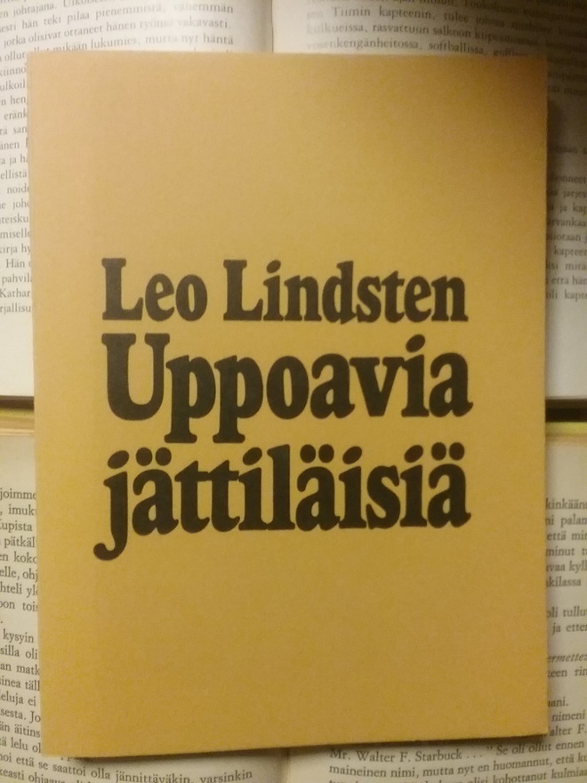 Leo Lindsten - Uppoavia jättiläisiä (nid.)