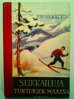 Jorma Kauko: Seikkailuja tunturien maassa, v. 1950