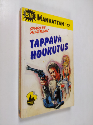 Charles Alverson : Tappava houkutus