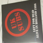 UK Subs Left for dead alive in Holland 1986 2x lp muoveissa - pikkukuva 1