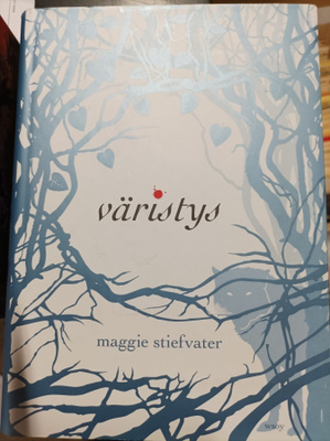 Maggie Stiefwater Väristys
