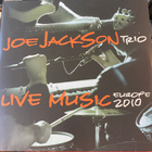 Joe Jackson Trio: Live Music Europe 2010 2LP - pikkukuva 1