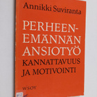 Annikki Suviranta : Perheenemännän ansiotyön kannattavuus... - pikkukuva 1