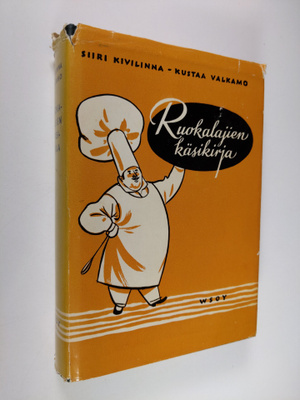 Siiri Kivilinna : Ruokalajien käsikirja