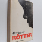 Alex Haley : Rötter - berättelsen om en amerikansk familj - pikkukuva 1