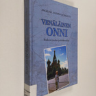 Angelina Kazmina-Björkbacka : Venäläinen onni : Stalinin ... - pikkukuva 1