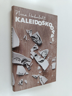 Niina Hakalahti : Kaleidoskooppi