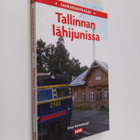 Otso Kantokorpi : Sankarimatkailija Tallinnan lähijunissa... - pikkukuva 1