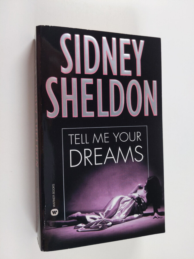 Sidney Sheldon : Tell me your dreams