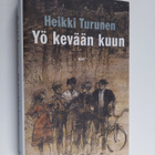 Heikki Turunen : Yö kevään kuun - pikkukuva 1