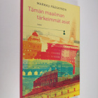 Markku Pääskynen : Tämän maailman tärkeimmät asiat - pikkukuva 1