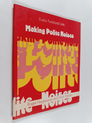 Roger Hargreaves : Making polite noises
