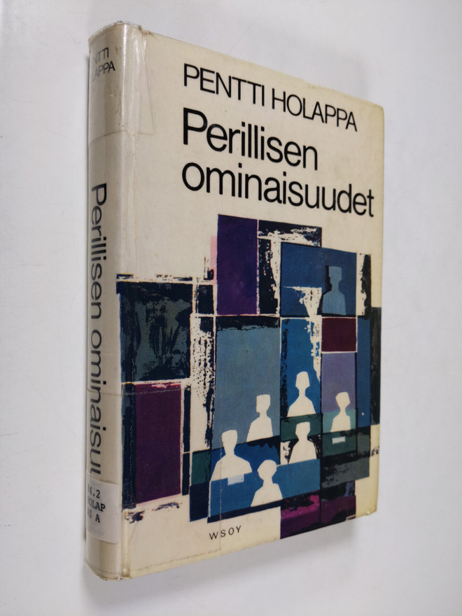 Pentti Holappa : Perillisen ominaisuudet