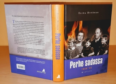 Elina Hytönen : Perhe sodassa 1939-1945