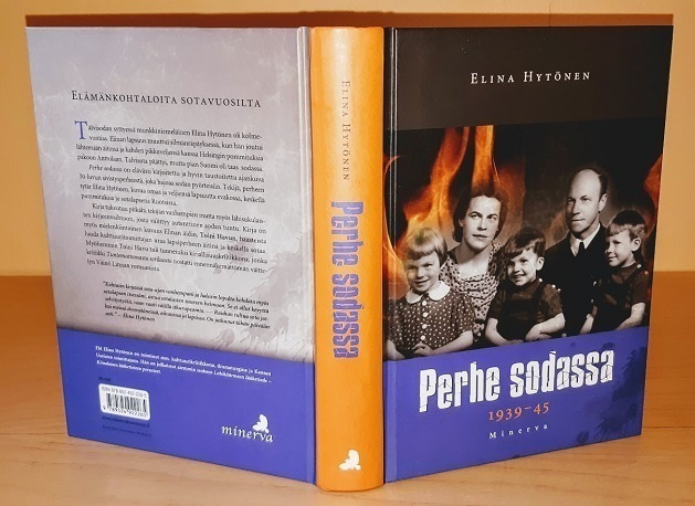 Elina Hytönen : Perhe sodassa 1939-1945
