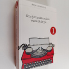 Anja Alasilta : Kirjoituskoulun vuosikirja 1 : kirjoitusk... - pikkukuva 1