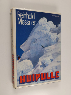 Reinhold Messner : Huipulle